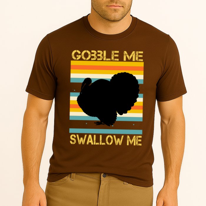 Gobble Me Swallow Me Funny Turkey Cooling Performance Crew T-Shirt