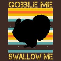Gobble Me Swallow Me Funny Turkey Cooling Performance Crew T-Shirt