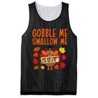 Gobble Me Swallow Me Drip Gravy Down The Side Of Me Turkey Mesh Reversible Basketball Jersey Tank