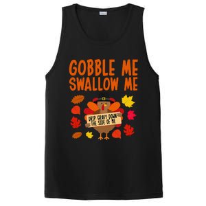 Gobble Me Swallow Me Drip Gravy Down The Side Of Me Turkey PosiCharge Competitor Tank