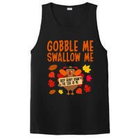 Gobble Me Swallow Me Drip Gravy Down The Side Of Me Turkey PosiCharge Competitor Tank