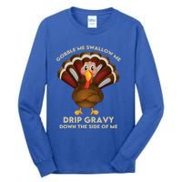 Gobble Me Swallow Funny Thanksgiving Vintage Turkey Trot Cool Gift Tall Long Sleeve T-Shirt