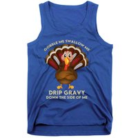 Gobble Me Swallow Funny Thanksgiving Vintage Turkey Trot Cool Gift Tank Top