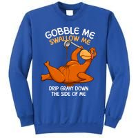 Gobble Me Swallow Me Thanksgiving Turkey Gravy Wap Lyrics Gift Sweatshirt