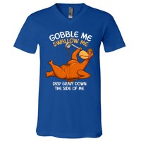 Gobble Me Swallow Me Thanksgiving Turkey Gravy Wap Lyrics Gift V-Neck T-Shirt