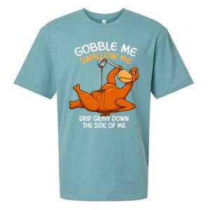 Gobble Me Swallow Me Thanksgiving Turkey Gravy Wap Lyrics Gift Sueded Cloud Jersey T-Shirt