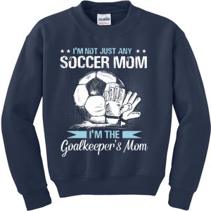 Goalkeeper Mom Soccer Goalie Mama Mothers Day Wo Kids Sweatshirt