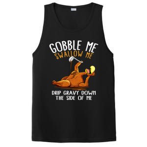 Gobble Me Swallow Me Cool Gift Funny Thanksgiving Gift PosiCharge Competitor Tank