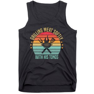 Grilling Meat Softly With His Tongs Funny Grill Barbecue Dad Tank Top