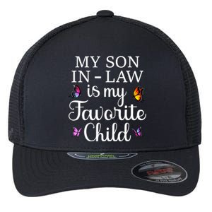 Groovy My Son In Law Is My Favorite Child Son In Law Funny Butterflies Flexfit Unipanel Trucker Cap