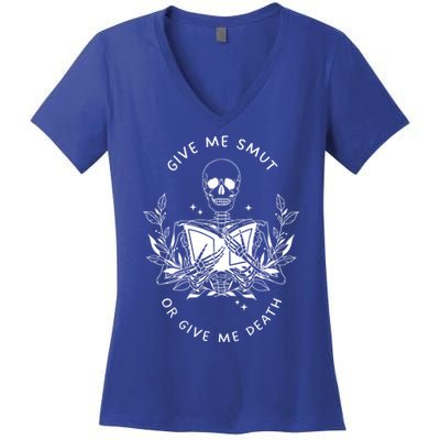 Give Me Smut Or Give Me Death Skeleton Book Lover Gift Women's V-Neck T-Shirt