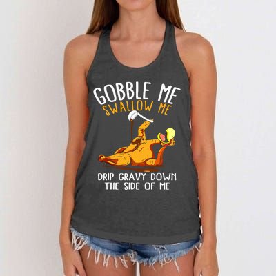 Gobble Me Swallow Me Drip Gravy Down The Side Of Me Women's Knotted Racerback Tank