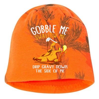 Gobble Me Swallow Me Drip Gravy Down The Side Of Me Kati - Camo Knit Beanie