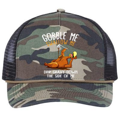 Gobble Me Swallow Me Cute Gift Funny Thanksgiving Cool Gift Retro Rope Trucker Hat Cap