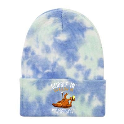 Gobble Me Swallow Me Cute Gift Funny Thanksgiving Cool Gift Tie Dye 12in Knit Beanie