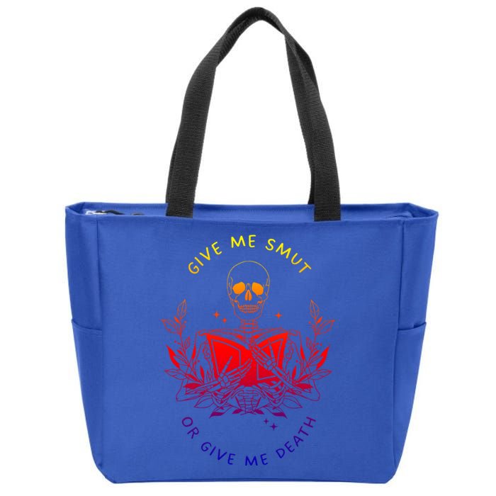 Give Me Smut Or Give Me Death Skeleton Book Lover Gift Zip Tote Bag