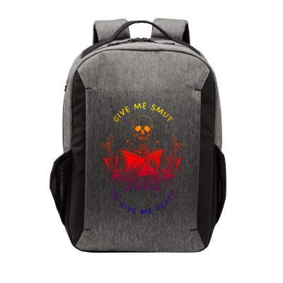 Give Me Smut Or Give Me Death Skeleton Book Lover Gift Vector Backpack