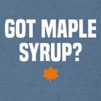 Got Maple Syrup Maple Tree Tapping Maple Syrup Garment-Dyed Sweatshirt