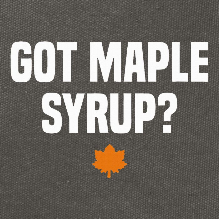 Got Maple Syrup Maple Tree Tapping Maple Syrup Cotton Canvas Backpack