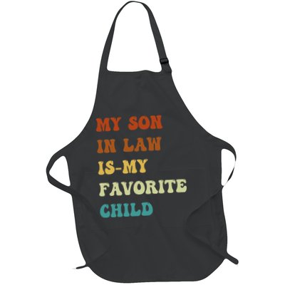 Groovy My Son In Law Is My Favorite Child Funny Son In Law Apron