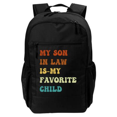 Groovy My Son In Law Is My Favorite Child Funny Son In Law Backpack