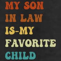 Groovy My Son In Law Is My Favorite Child Funny Son In Law Golf Towel