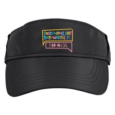 Good Moms Say Bad Words Cursing Adult Drive Performance Visor
