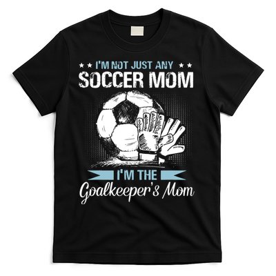 Goalkeeper Mom Shirt Soccer Goalie Mama Mothers Day Women T-Shirt
