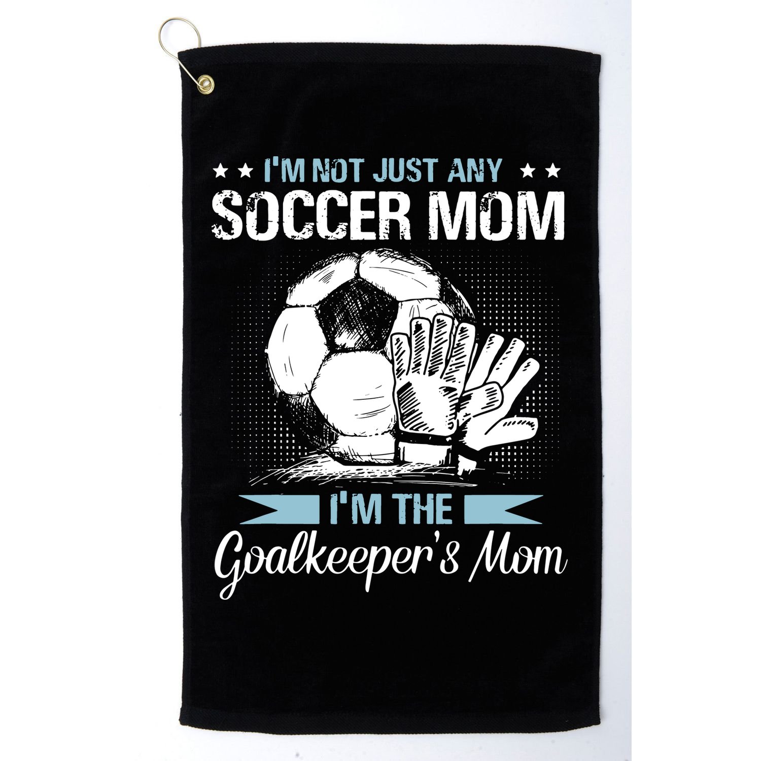 Goalkeeper Mom Shirt Soccer Goalie Mama Mothers Day Women Golf Towel