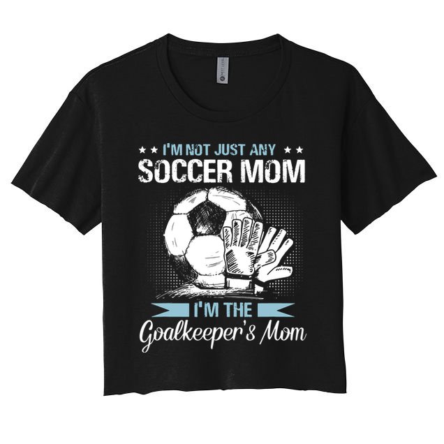Goalkeeper Mom Shirt Soccer Goalie Mama Mothers Day Women Crop Top