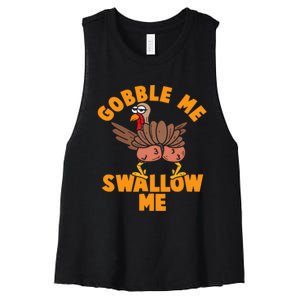 Gobble Me Swallow Funny Thanksgiving Turkey Women's Racerback Cropped Tank