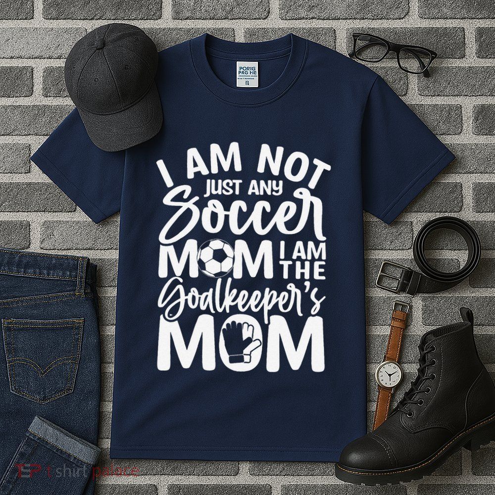 Goalkeeper Mom Soccer Goalie Mama Mothers Day Tall T-Shirt