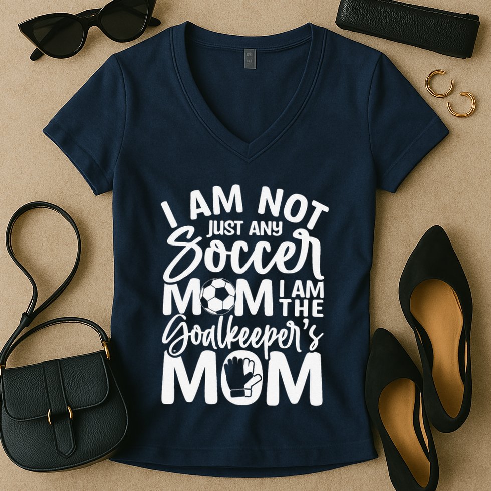 Goalkeeper Mom Soccer Goalie Mama Mothers Day Women's V-Neck T-Shirt