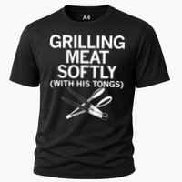Grilling Meat Softly With His Tongs Funny Grilling Bbq Meaningful Gift Cooling Performance Crew T-Shirt