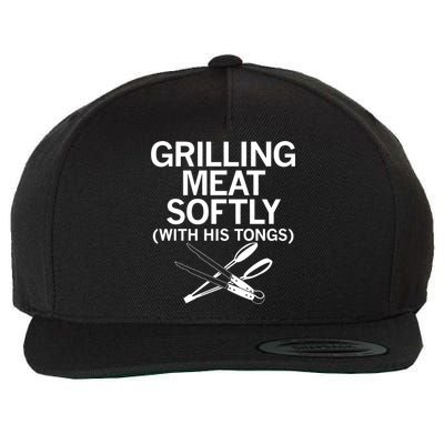 Grilling Meat Softly With His Tongs Funny Grilling Bbq Meaningful Gift Wool Snapback Cap