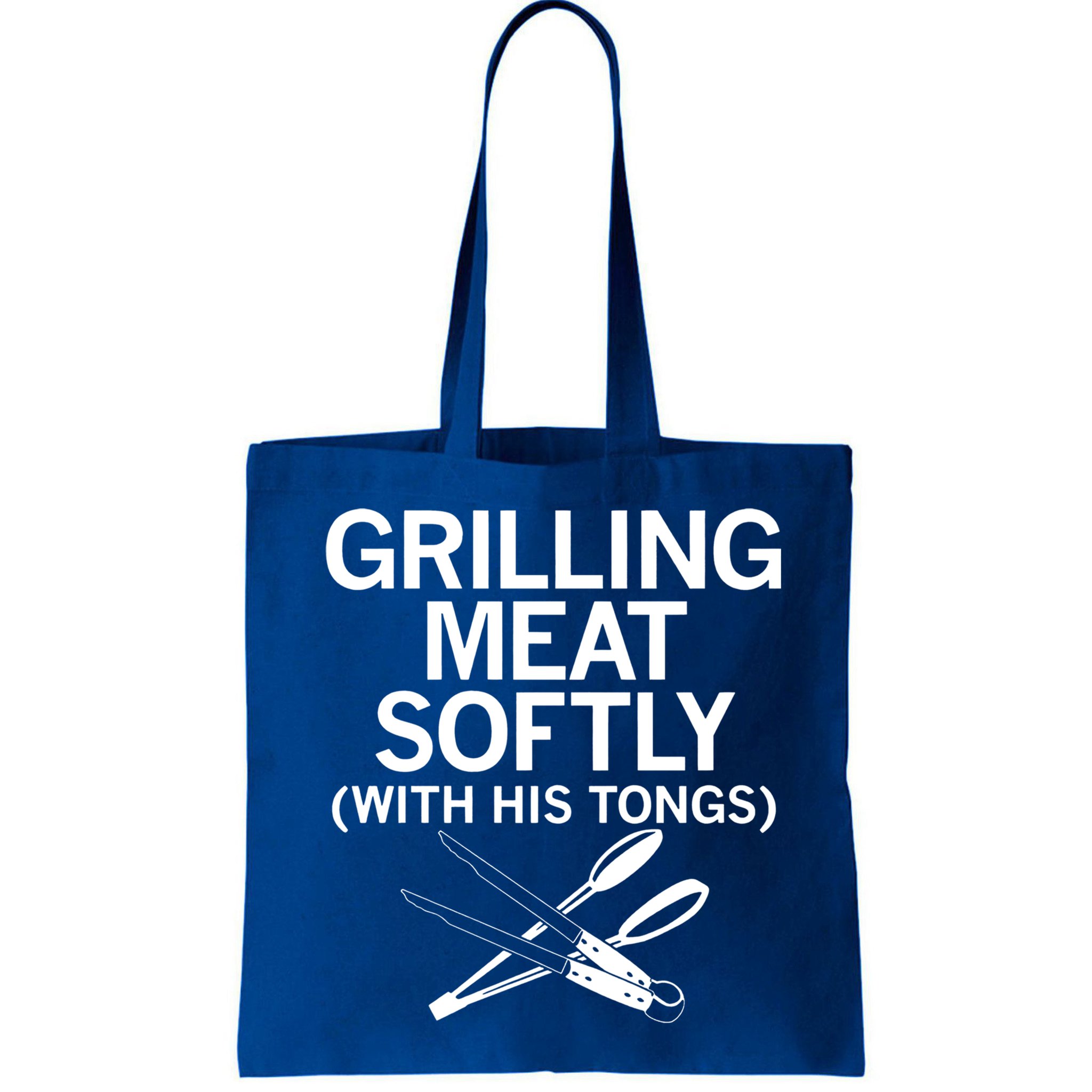 Grilling Meat Softly With His Tongs Funny Grilling Bbq Meaningful Gift Bag