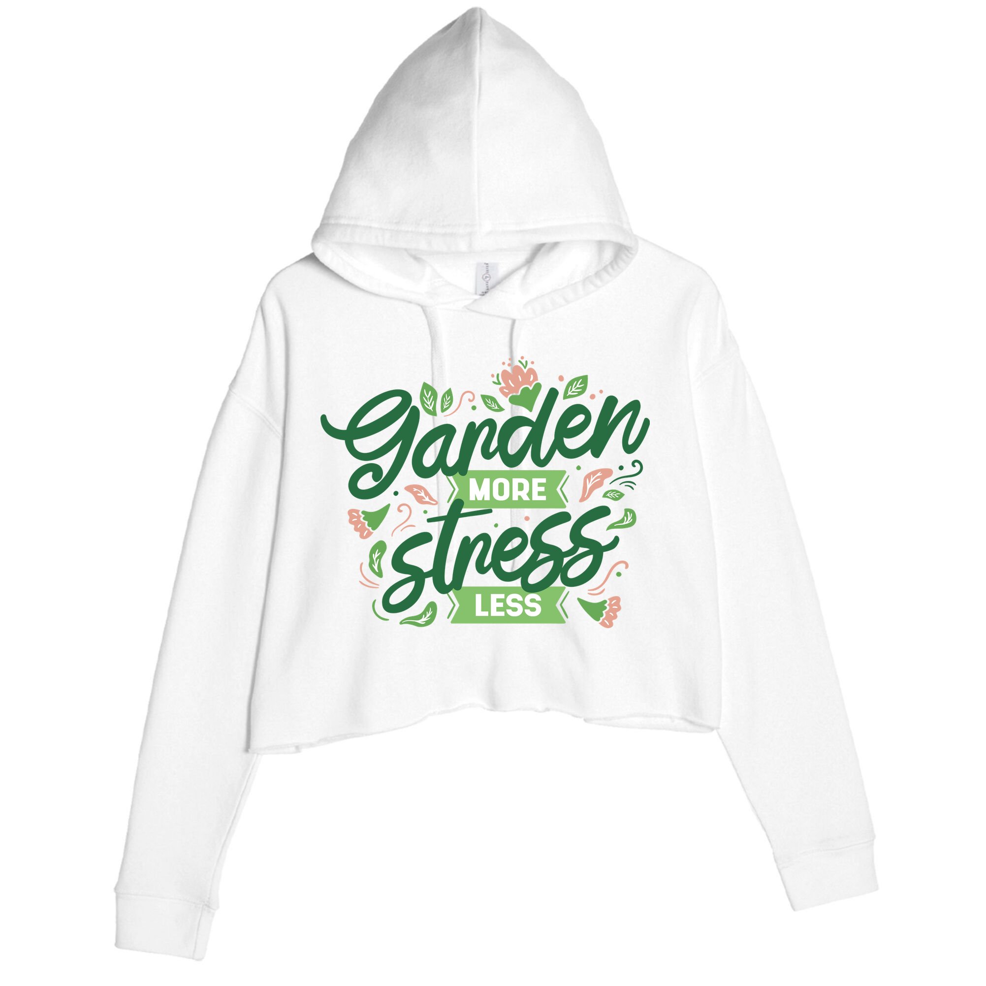 Garden More Stress Less Crop Fleece Hoodie