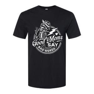 Good Mom Says Bad Words Messy Bun Skull Thanksiving Softstyle CVC T-Shirt