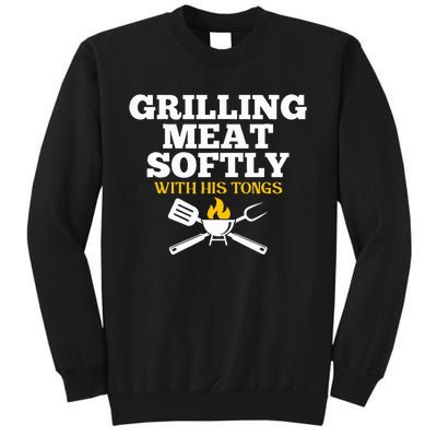 Grilling Meat Softly With His Tongs Funny Grill Barbecue Dad Tall Sweatshirt