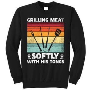 Grilling Meat Softly With His Tongs Funny Grilling Bbq Quote Sweatshirt