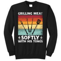 Grilling Meat Softly With His Tongs Funny Grilling Bbq Quote Tall Sweatshirt