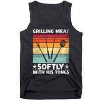 Grilling Meat Softly With His Tongs Funny Grilling Bbq Quote Tank Top