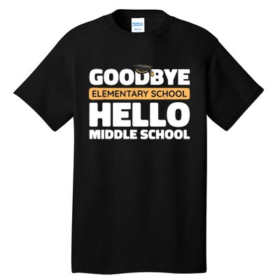 Goodbye Middle School Hello High School 8th Grade Graduation Tall T-Shirt