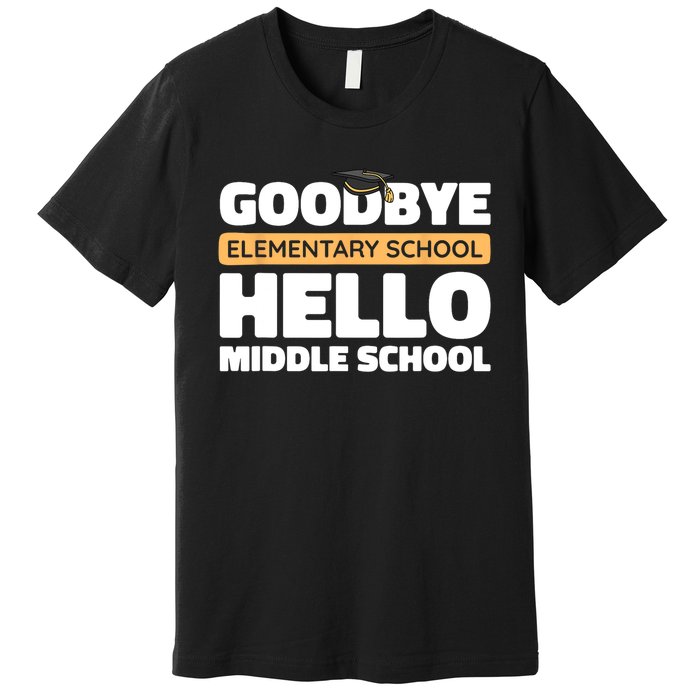 Goodbye Middle School Hello High School 8th Grade Graduation Premium T-Shirt