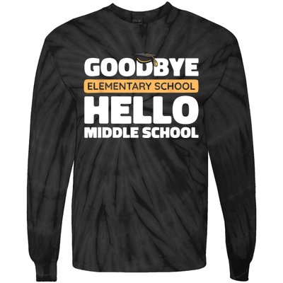 Goodbye Middle School Hello High School 8th Grade Graduation Tie-Dye Long Sleeve Shirt