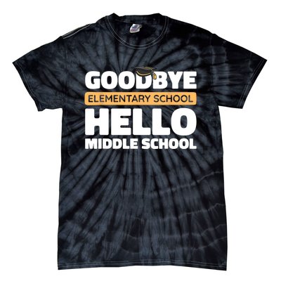 Goodbye Middle School Hello High School 8th Grade Graduation Tie-Dye T-Shirt