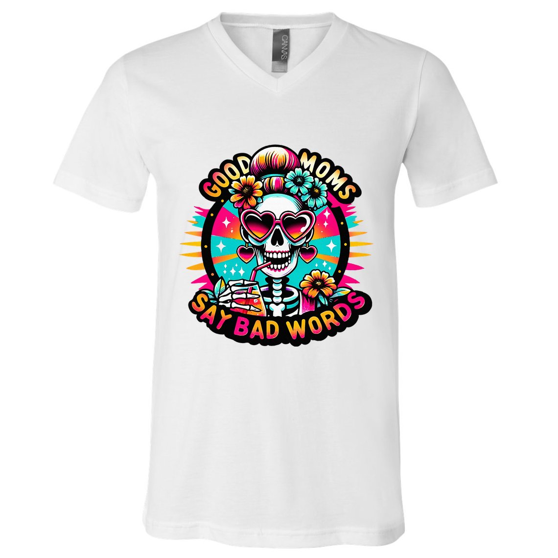 Good Moms Say Bad Words Cool V-Neck T-Shirt