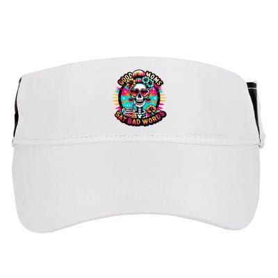 Good Moms Say Bad Words Cool Adult Drive Performance Visor