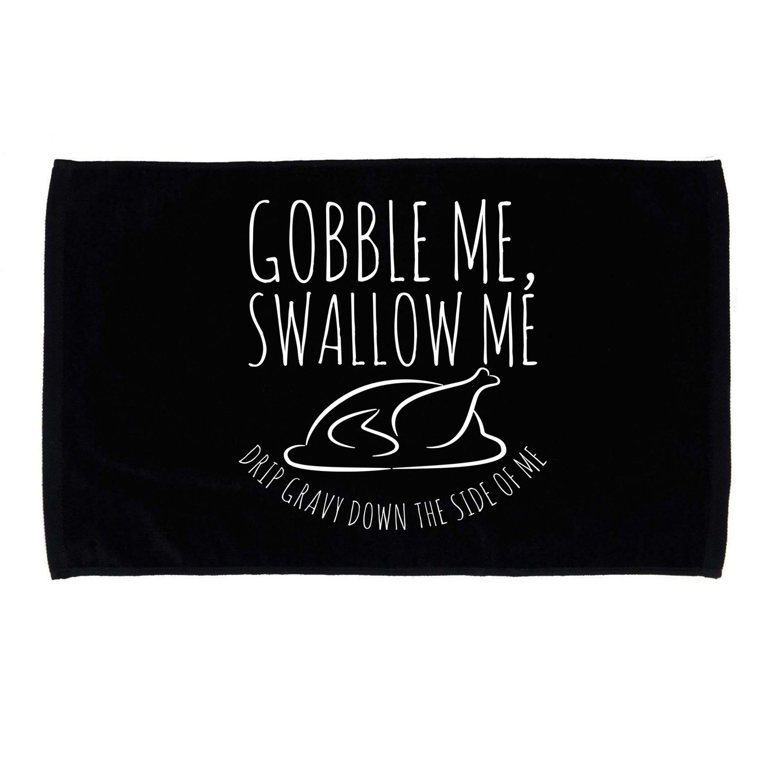 Gobble Me Swallow Me Funny Thanksgiving Microfiber Hand Towel