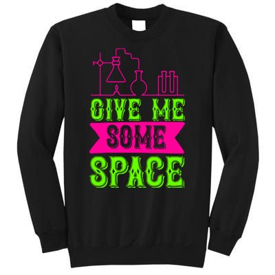 Give Me Some Space Sweatshirt